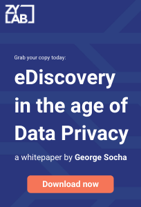 ZyLAB White Paper: eDiscovery in the age of Data Privacy