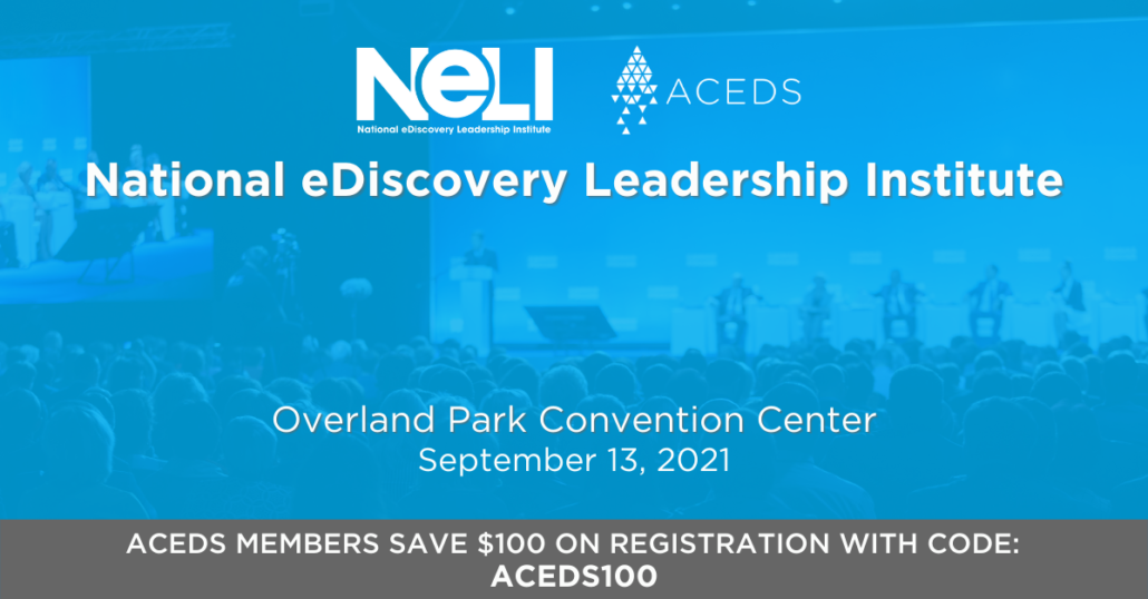 National eDiscovery Leadership Institute 2021