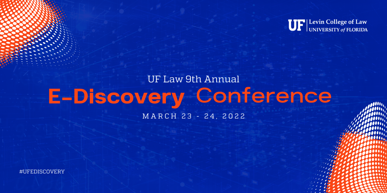 9th Annual UFLaw Conference