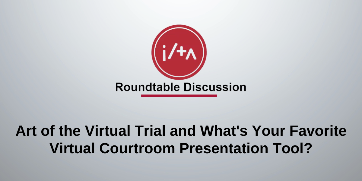 Art of the Virtual Trial