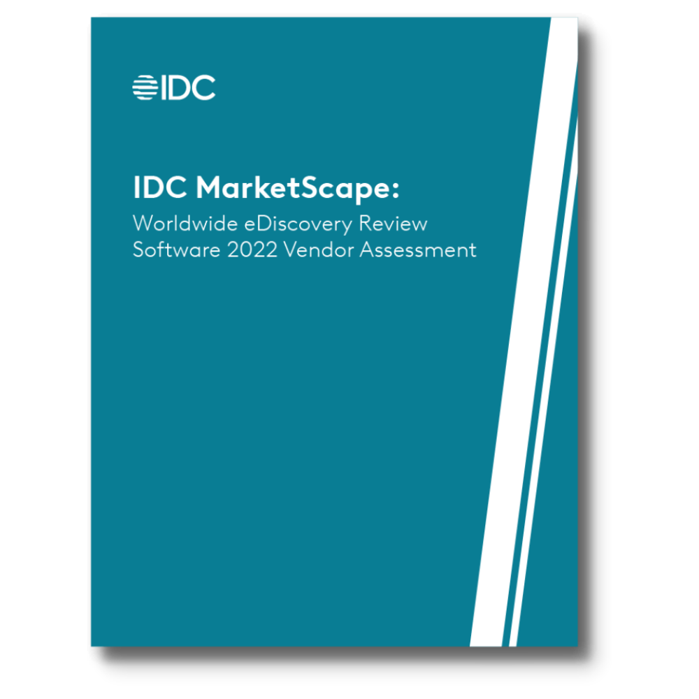 IDC MarketScape: Worldwide eDiscovery Review Software 2022 Vendor Assessment