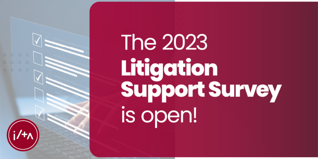 ILTA Litigation Support Survey