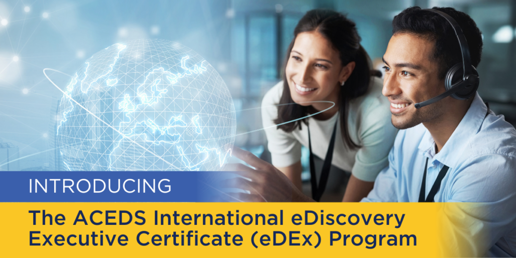 Introducing the ACEDS International eDEx Program